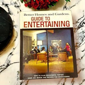 Vintage Better Homes and Gardens “Guide to Entertaining” Party Planning Book